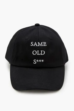 Embroidered Same Old Baseball Hat